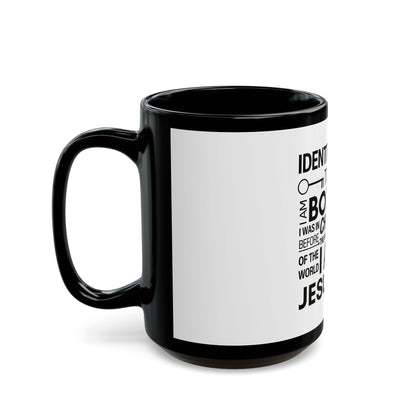 Identity Black Mug (11oz, 15oz)